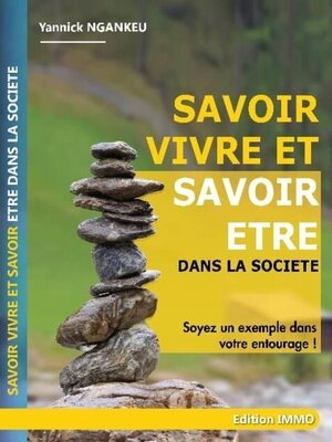 cover image of Savoir Vivre et Savoir Etre Dans la Société
